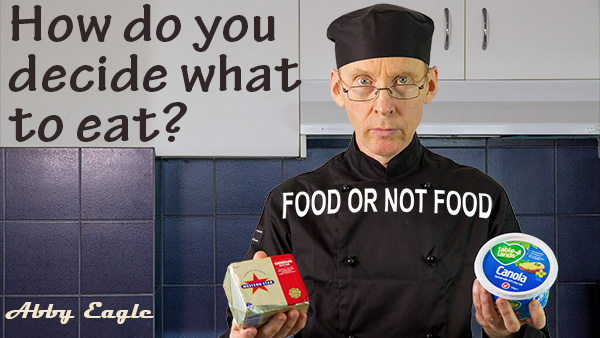How do you know what to eat and not eat?