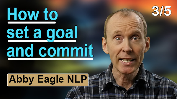 How to set a goal and commit?