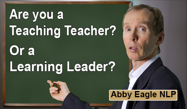 Are you a teaching teacher or a learning leader