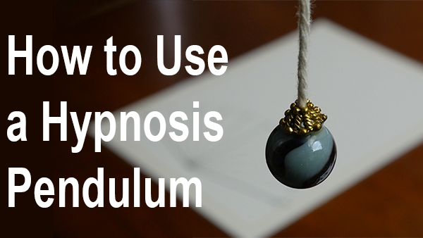 How to use a hypnosis pendulum